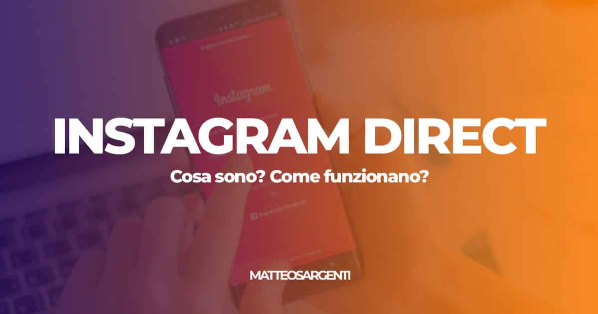 Cosa Significano Simboli Su Instagram Instagram Direct Dm Tutto Quello Devi Sapere Matteo Sargenti